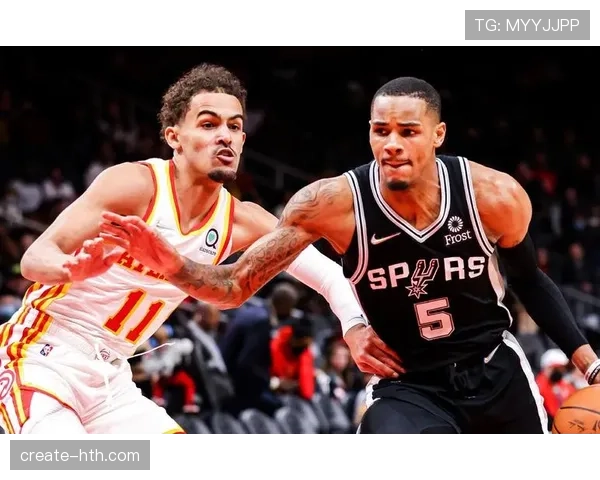 穆雷与特雷杨强势联手，老鹰后场组合引领球队再创新高